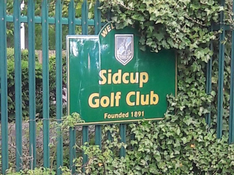Sidcup Golf Club - Sign 2 - 2020. (External, Sign). Published on 07-05-2020 