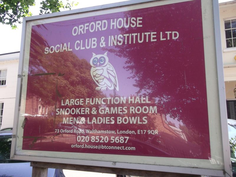 E17-OrfordHouseSocialClub1-20180715.. (External, Sign). Published on 05-08-2018