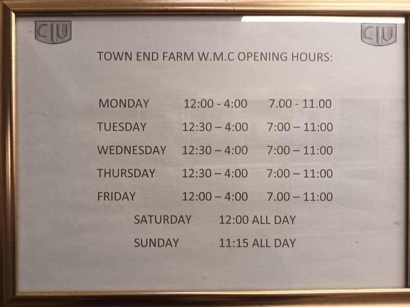 Town End Farm WMC Opening times . (External, Sign). Published on 28-11-2024