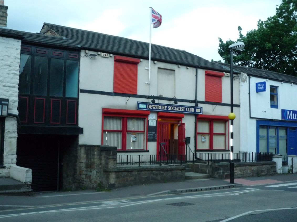 Dewsbury Socialist Club. (Pub). Published on 22-06-2013