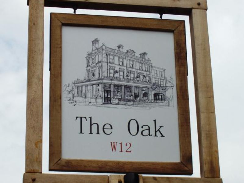 Shepherds Bush, Oak sign. (Pub, External, Sign). Published on 07-08-2013
